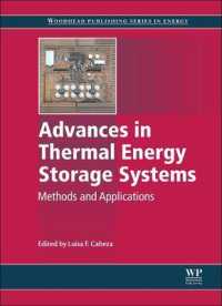 Advances in Thermal Energy Storage Systems : Methods and Applications (Woodhead Publishing Series in Energy) （Reprint）