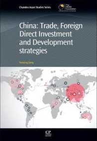 China : Trade, Foreign Direct Investment, and Development Strategies (Chandos Asian Studies Series)