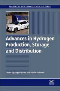 Advances in Hydrogen Production, Storage and Distribution (Woodhead Publishing Series in Energy) （Reprint）