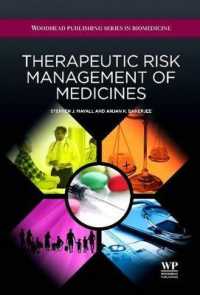 Therapeutic Risk Management of Medicines (Woodhead Publishing Series in Biomedicine) （Reprint）