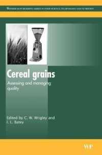 Cereal Grains : Assessing and Managing Quality (Woodhead Publishing Series in Food Science, Technology and Nutrition)