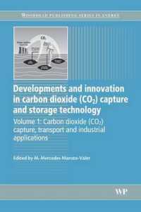 Developments and Innovation in Carbon Dioxide (CO2) Capture and Storage Technology : Carbon Dioxide (Co2) Capture, Transport and Industrial Applications (Woodhead Publishing Series in Energy)