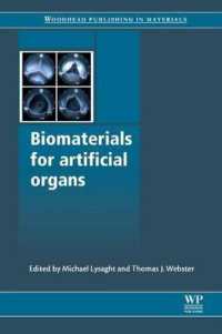 Biomaterials for Artificial Organs (Woodhead Publishing Series in Biomaterials) （Reprint）