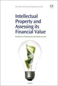 Intellectual Property and Assessing Its Financial Value (Chandos Information Professional Series)