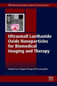 Ultrasmall Lanthanide Oxide Nanoparticles for Biomedical Imaging and Therapy （Reprint）
