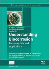 Understanding Biocorrosion : Fundamentals and Applications (European Federation of Corrosion) （Reprint）