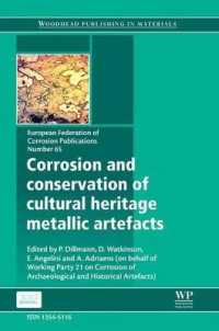 Corrosion and Conservation of Cultural Heritage Metallic Artefacts (European Federation of Corrosion) （Reprint）