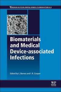 Biomaterials and Medical Device - Associated Infections (Woodhead Publishing Series in Biomaterials) （Reprint）