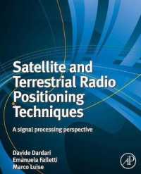 Satellite and Terrestrial Radio Positioning Techniques : A Signal Processing Perspective