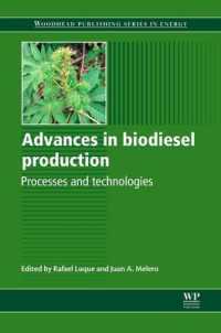 Advances in Biodiesel Production : Processes and Technologies (Woodhead Publishing Series in Energy)