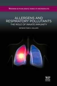 Allergens and Respiratory Pollutants : The Role of Innate Immunity (Woodhead Publishing Series in Biomedicine)
