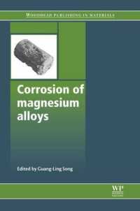 Corrosion of Magnesium Alloys (Woodhead Publishing Series in Metals and Surface Engineering)