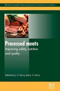 Processed Meats : Improving Safety, Nutrition and Quality (Woodhead Publishing Series in Food Science, Technology and Nutrition)