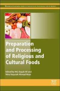 Preparation and Processing of Religious and Cultural Foods (Woodhead Publishing Series in Food Science, Technology and Nutrition)