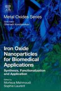 Iron Oxide Nanoparticles for Biomedical Applications : Synthesis, Functionalization and Application (Metal Oxides)