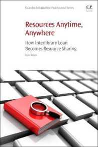 Resources Anytime, Anywhere : How Interlibrary Loan Becomes Resource Sharing (Chandos Information Professional Series)