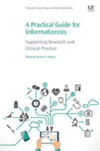A Practical Guide for Informationists : Supporting Research and Clinical Practice