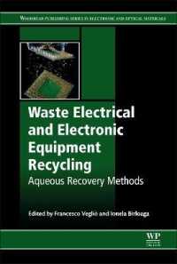 Waste Electrical and Electronic Equipment Recycling : Aqueous Recovery Methods (Woodhead Publishing Series in Electronic and Optical Materials)