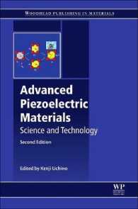 Advanced Piezoelectric Materials : Science and Technology (Woodhead Publishing Series in Electronic and Optical Materials) （2ND）