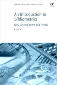 計量書誌学入門<br>An Introduction to Bibliometrics : New Development and Trends