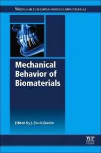Mechanical Behavior of Biomaterials (Woodhead Publishing Series in Biomaterials)