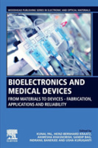 Bioelectronics and Medical Devices : From Materials to Devices Fabrication, Applications and Reliability (Woodhead Publishing Series in Electronic and Optical Materials)