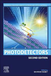 Photodetectors : Materials, Devices and Applications (Woodhead Publishing Series in Electronic and Optical Materials) （2ND）