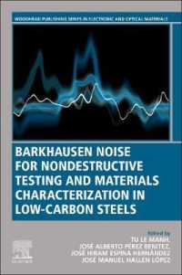 Barkhausen Noise for Non-destructive Testing and Materials Characterization in Low Carbon Steels (Woodhead Publishing Series in Electronic and Optical Materials)