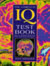The Complete IQ Test Book