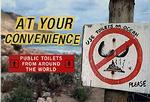 At Your Convenience : Public Toilets from around the World （POS）