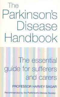 The New Parkinson's Disease Handbook : The essential guide for sufferers and carers