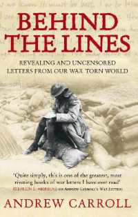 Behind the Lines : Revealing and uncensored letters from our war-torn world