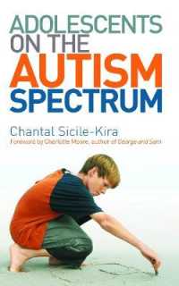 Adolescents on the Autism Spectrum : Foreword by Charlotte Moore