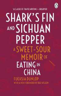 Shark's Fin and Sichuan Pepper : A sweet-sour memoir of eating in China