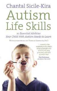 Autism Life Skills : 10 Essential Abilities Your Child with Autism Needs to Learn