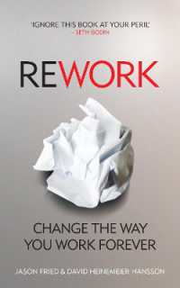 『小さなチ－ム、大きな仕事〔完全版〕』(原書)<br>ReWork : Change the Way You Work Forever