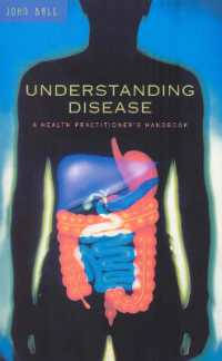 Understanding Disease : A Health Practitioner's Handbook