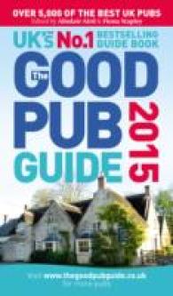 The Good Pub Guide 2015 (Good Pub Guide)