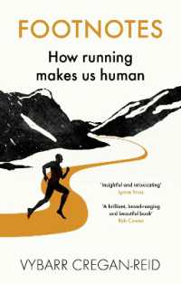 Footnotes : How Running Makes Us Human
