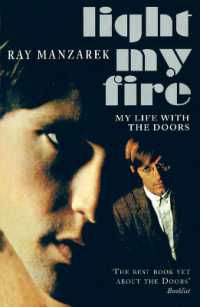 Light My Fire - My Life with the Doors