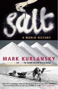 マ－ク・カ－ランスキ－『塩の世界史　歴史を動かした小さな粒』（原書）<br>Salt