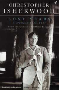 Lost Years : A Memoir 1945 - 1951