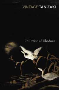 谷崎潤一郎『陰翳礼賛』（英訳）<br>In Praise of Shadows