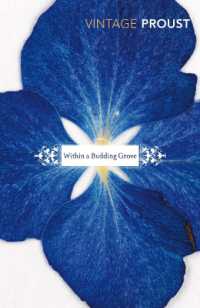 In Search of Lost Time, Vol 2 : Within a Budding Grove