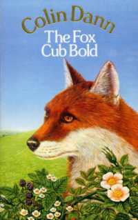 The Fox Cub Bold