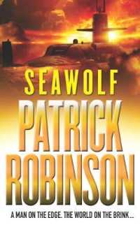 Seawolf : an unmissable, adrenalin-fuelled, action-packed adventure you won't be able to stop reading...
