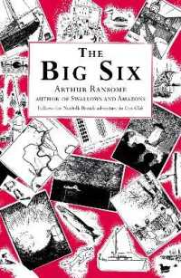 The Big Six (Swallows and Amazons) / Ransome, Arthur - 紀伊國屋