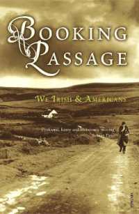 Booking Passage : We Irish & Americans