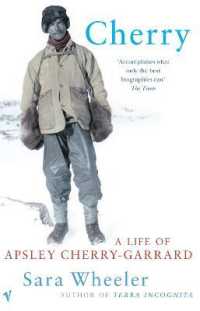 Cherry : A Life of Apsley Cherry-Garrard