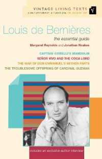 Louis de Bernières : The Essential Guide (Vintage Living Texts)